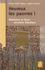 Heureux les pauvres - Pierre Trigano et Agnès Vincent