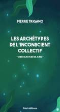 Les archétypes de l'inconscient collectif